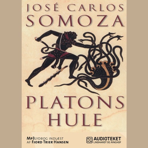 Platons hule, José Carlos Somoza