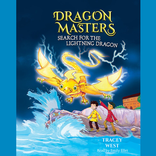 Search for the Lightning Dragon: A Branches Book (Dragon Masters #7), Tracey West
