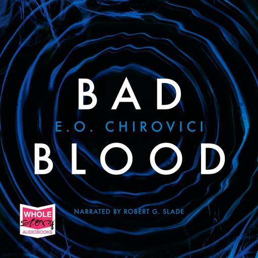 Bad Blood, E.O. Chirovici