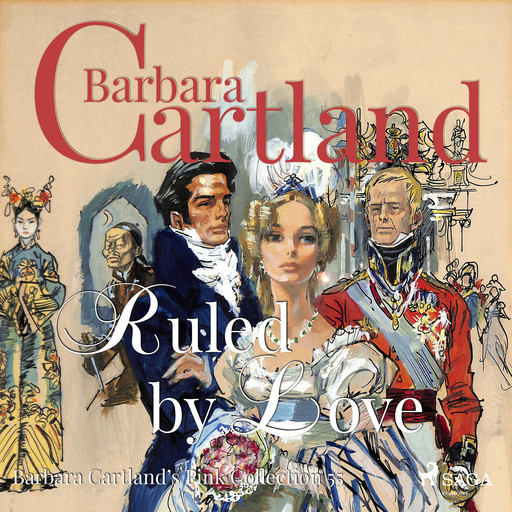 Ruled By Love, Barbara Cartland