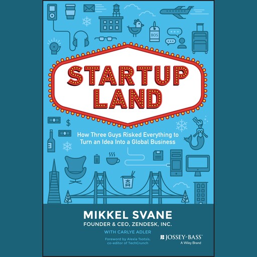 Startupland, Mikkel Svane, Carlye Adler