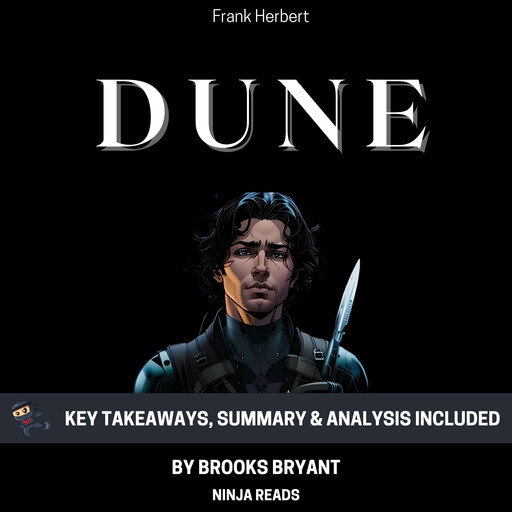 Summary: Dune, Brooks Bryant