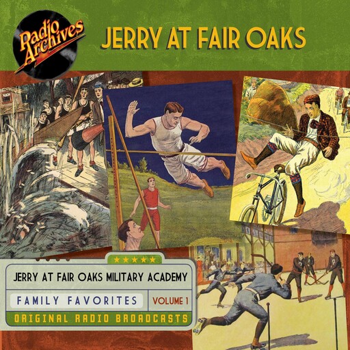 Jerry At Fair Oaks, Volume 1, the Transcription Company of America, Bruce Eells