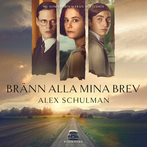 Bränn alla mina brev, Alex Schulman