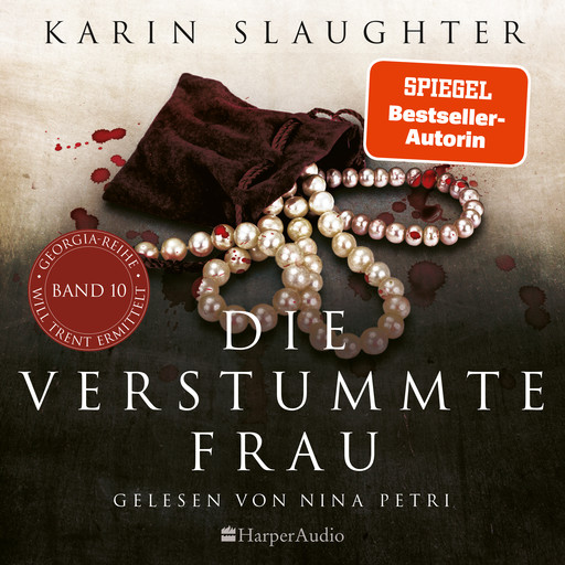 Die verstummte Frau (ungekürzt), Karin Slaughter