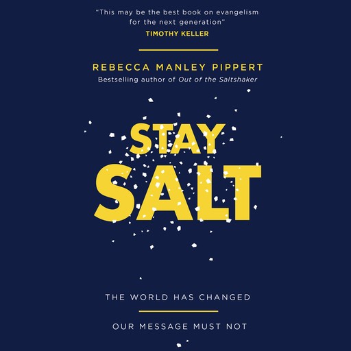 Stay Salt, Rebecca Manley Pippert