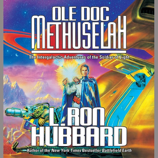 Ole Doc Methusleh, L.Ron Hubbard