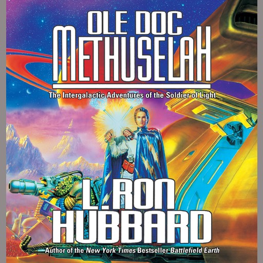 Ole Doc Methusleh, L.Ron Hubbard