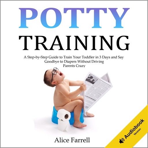 Potty Training, Alice Farrell