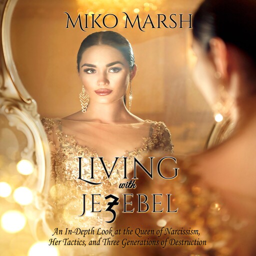 Living with Jezebel, Miko Marsh