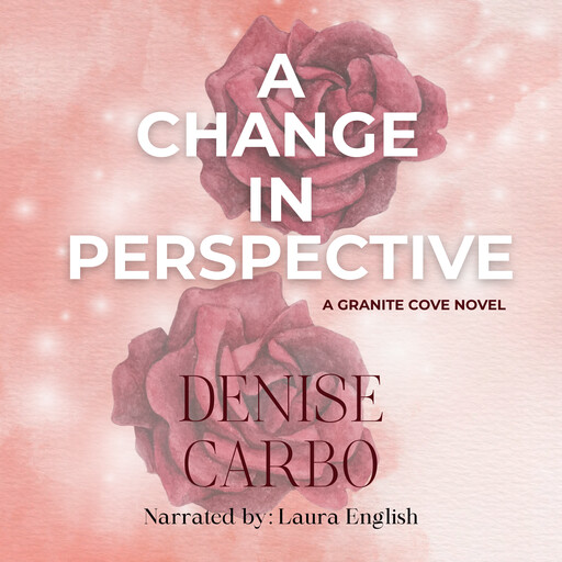 A Change in Perspective, Denise Carbo