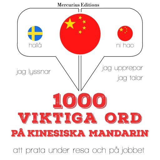 1000 viktiga ord på kinesiska - Mandarin, JM Gardner