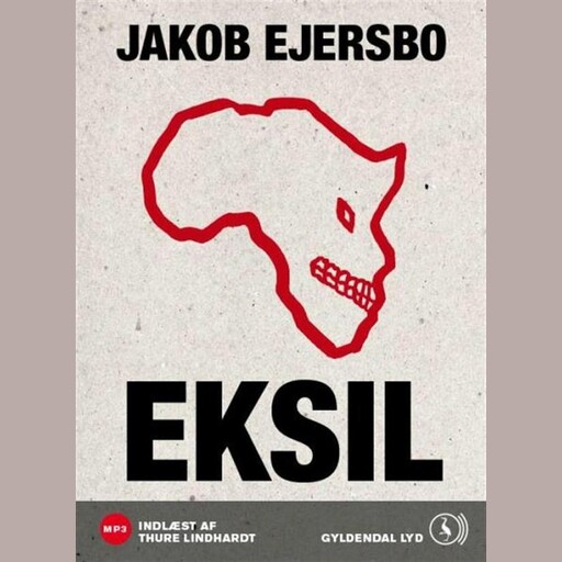 Eksil, Jakob Ejersbo
