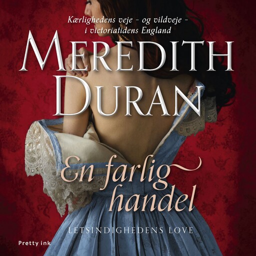 En farlig handel, Meredith Duran