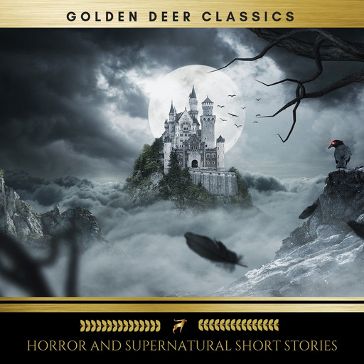 Classic Horror and Supernatural Short Stories (Golden Deer Classics), Washington Irving, W.W.Jacobs, Edgar Allan Poe
