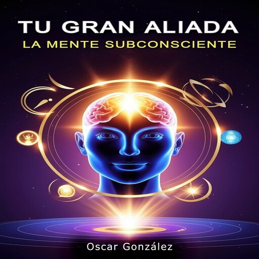 Tu Gran Aliada, Oscar Gonzalez