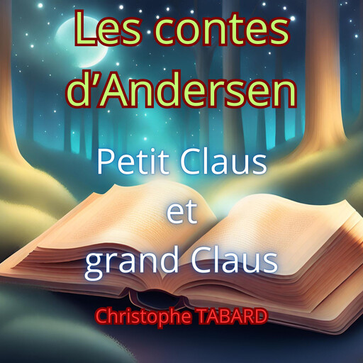 Petit Claus et grand Claus, Hans Christian Andersen