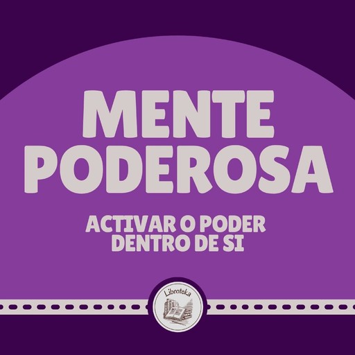 Mente Poderosa, LIBROTEKA