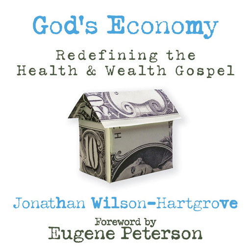 God's Economy, Jonathan Wilson-Hartgrove