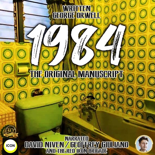 1984 The Original Manuscript, George Orwell