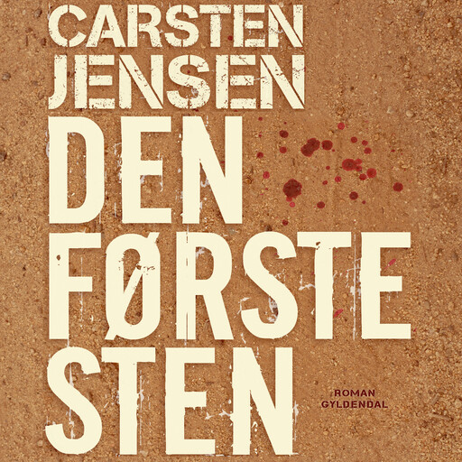 Den første sten, Carsten Jensen