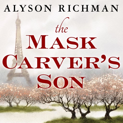 The Mask Carver's Son, Alyson Richman