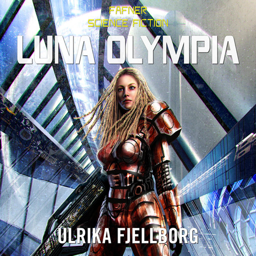Luna Olympia, Ulrika Fjellborg