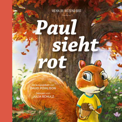 Paul sieht rot, David Powlison