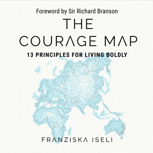 The Courage Map, Franziska Iseli