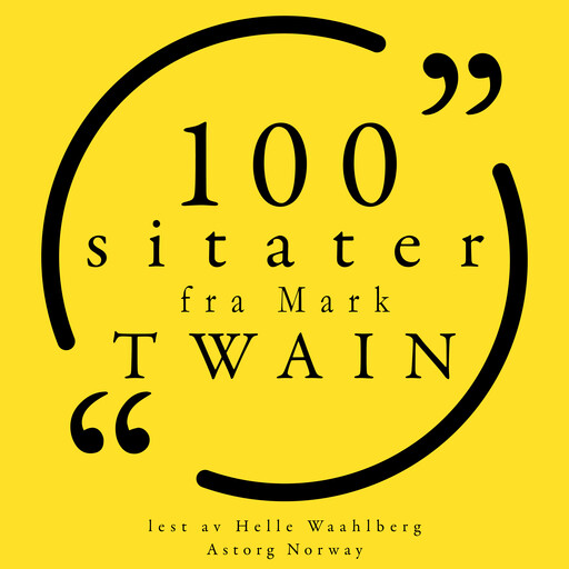 100 sitater fra Mark Twain, Mark Twain