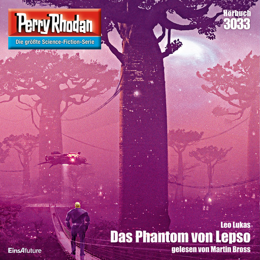 Perry Rhodan 3033: Das Phantom von Lepso, Leo Lukas