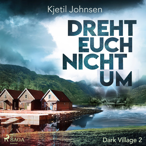 Dreht euch nicht um - Dark Village 2, Kjetil Johnsen
