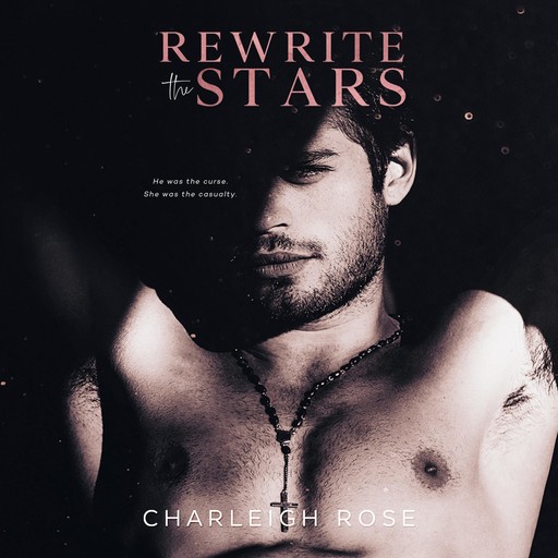Rewrite the Stars, Charleigh Rose