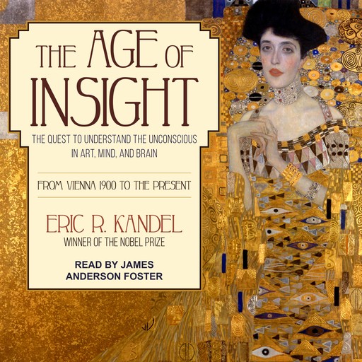 The Age of Insight, Eric Kandel