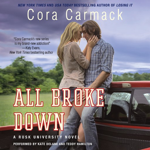 All Broke Down, Cora Carmack