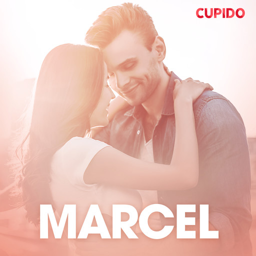 Marcel – erotisk novelle, Cupido