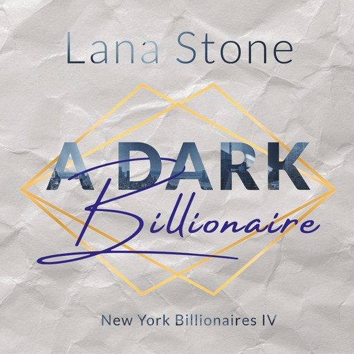A Dark Billionaire, Lana Stone