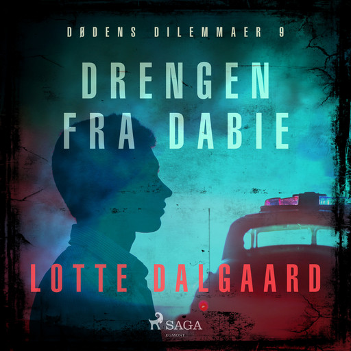 Dødens Dilemmaer 9 - Drengen fra Dabie, Lotte Dalgaard