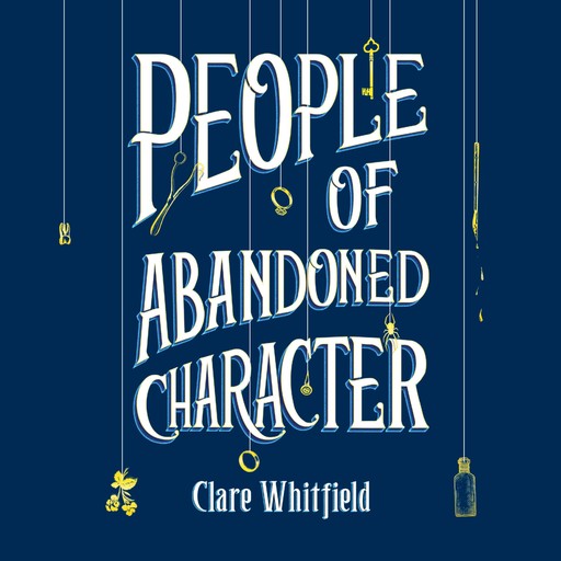 People of Abandoned Character, Clare Whitfield