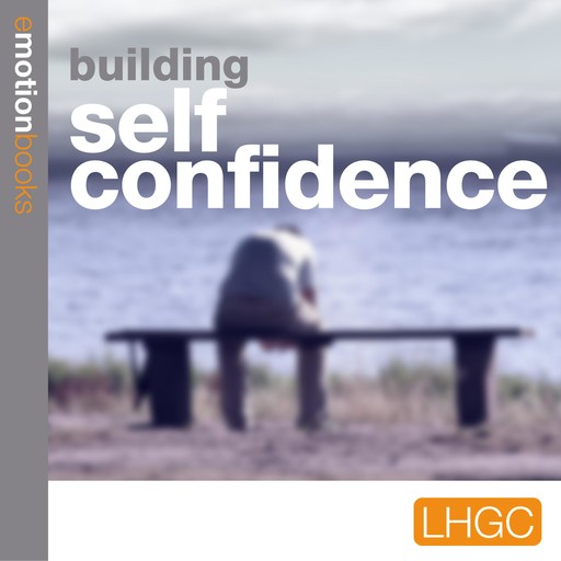 Building Self Confidence, Andrew Richardson