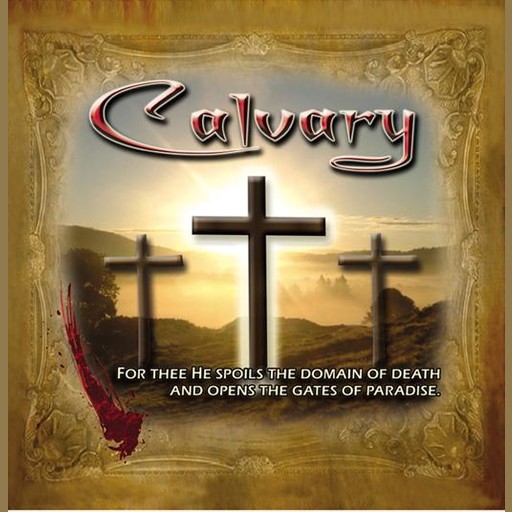 Calvary, Solemn Appeal Ministries