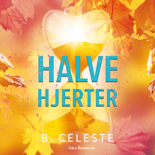 Halve hjerter, B. Celeste