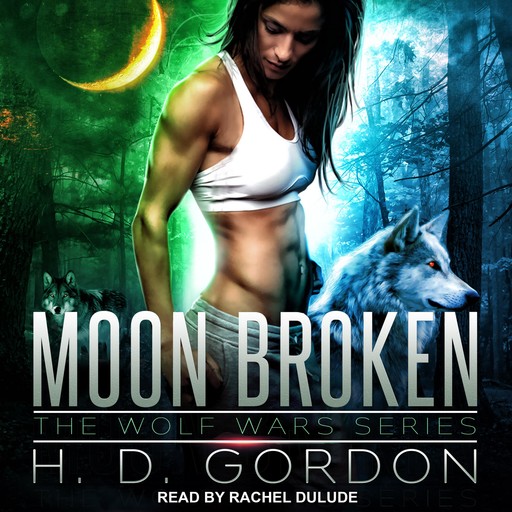Moon Broken, H.D. Gordon