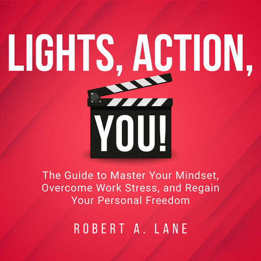 Lights, Action, YOU!, Robert Lane