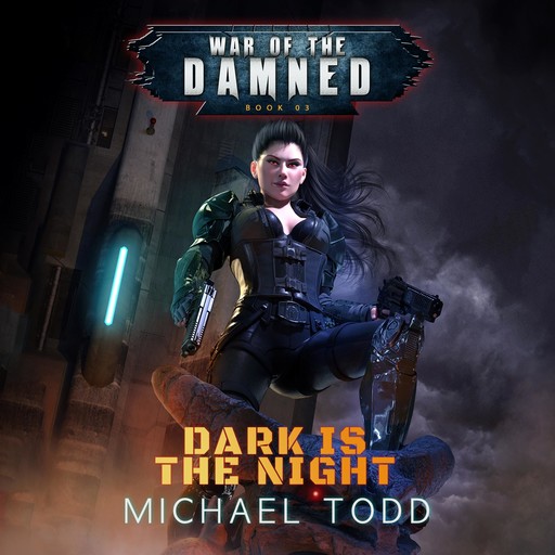 Dark is the Night, Michael Anderle, Michael Todd, Laurie Starkey