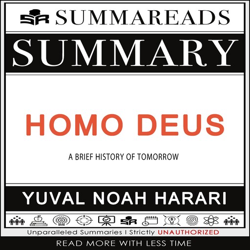 Summary of Homo Deus, Summareads Media