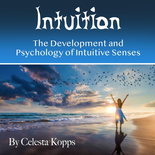 Intuition, Celesta Kopps