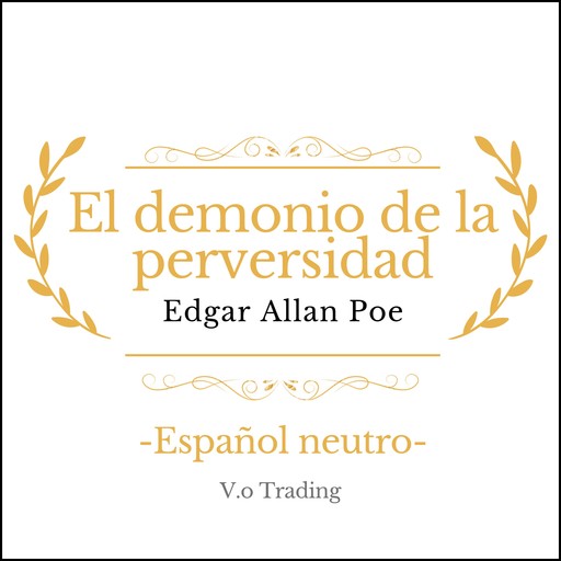 El demonio de la perversidad, Edgar Allan Poe