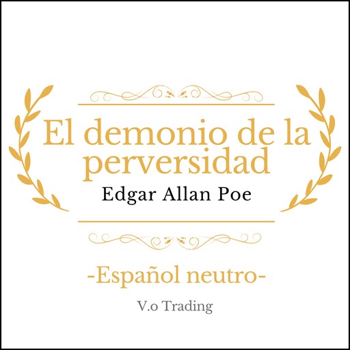 El demonio de la perversidad, Edgar Allan Poe
