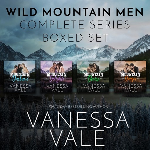 Wild Mountain Men- Complete Series, Boxed Set, Vanessa Vale